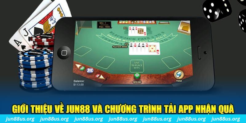 Tải App Nhận Quà Jun88 Hấp Dẫn Miễn Phí Ngay Hôm Nay 1 Giới thiệu về Jun88 và chương trình tải app nhận quà